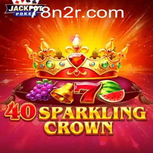 Explorando o Mundo de 40SparklingCrown: Um Mergulho nas Regras e Estratégias